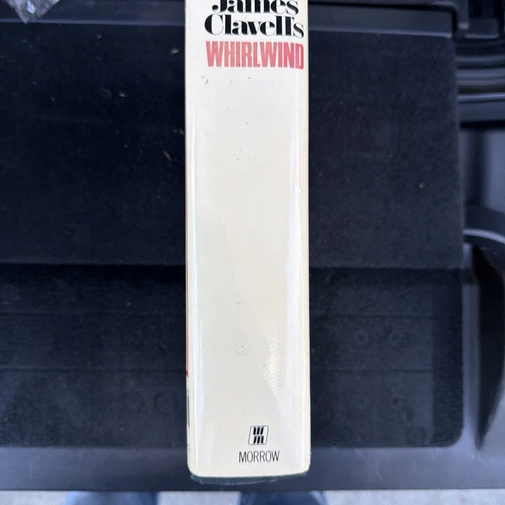Whirlwind by James Clavell 1986 Hardcover/DJ First Edition/1st Printing.